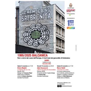 1995/2025 Balcanica - Voci e storie dal cuore dell'Europa. A trent'anni dal genocidio di Srebrenica