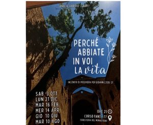 3 OTT 2026 - ORE 21:00 - Perchè Abbiate In Voi La Vita..